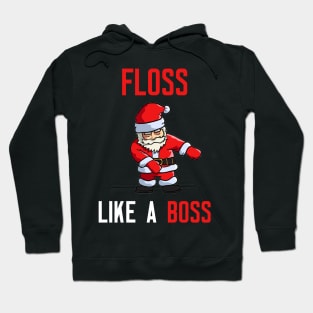 Floss Like A Boss Hoodie